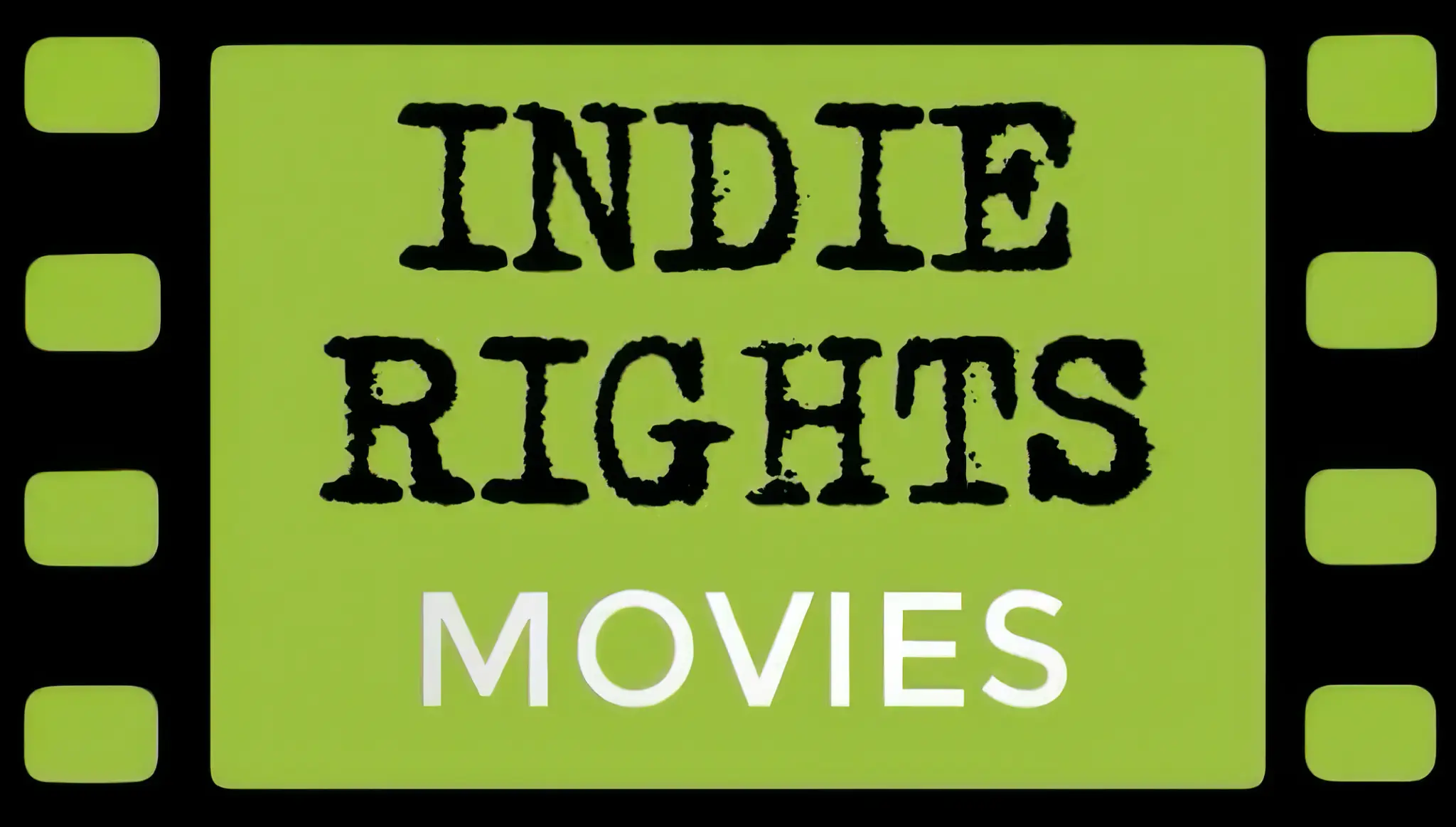 Indie Rights Movies